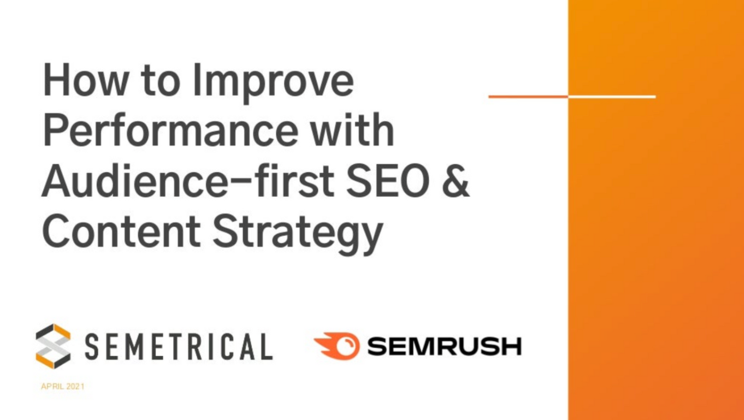 How To Improve Performance With Audience-first SEO & Content Strategy